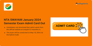 NTA SWAYAM January 2024 Semester Exam Admit Card Out; Check Direct Link Here
